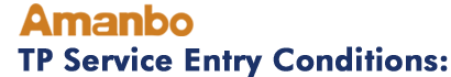 TP Service Entry Conditions
